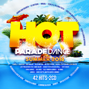 VA - Hot Parade Dance Summer [2CD]