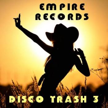 VA - Empire Records - Disco Trash 3