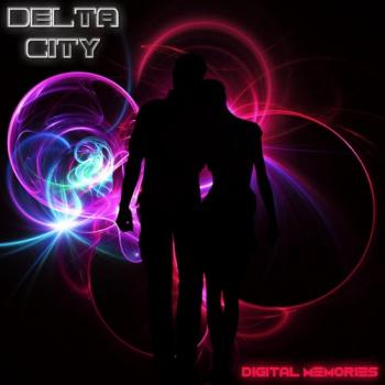 Delta City - Digital Memories