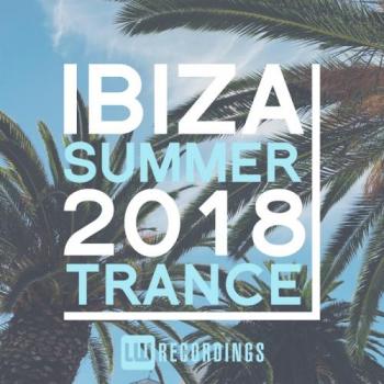 VA - Ibiza Summer 2018 Trance