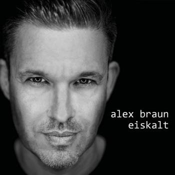 Alex Braun - Eiskalt [EP]