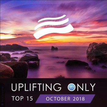 VA - Uplifting Only Top 15: October 2018