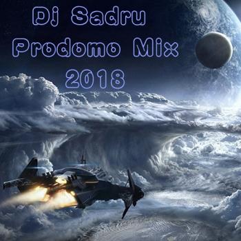 Dj Sadru - Prodomo Mix