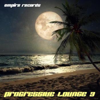 VA - Empire Records - Progressive Lounge 3