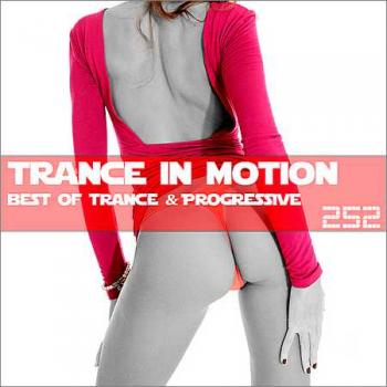 VA - Trance In Motion Vol.252