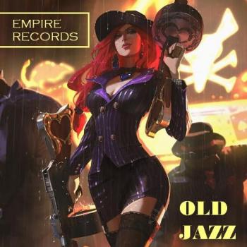 VA - Empire Records - Old Jazz
