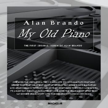 Alan Brando - My Old Piano