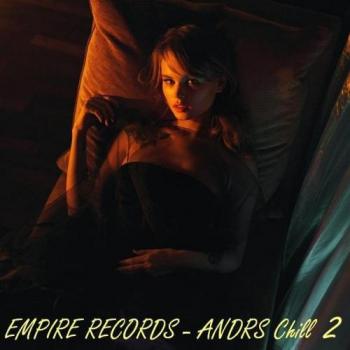 VA - Empire Records - Andrs Chill 2