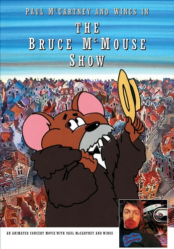 Paul McCartney Wings - Live in Bruce McMouse Show