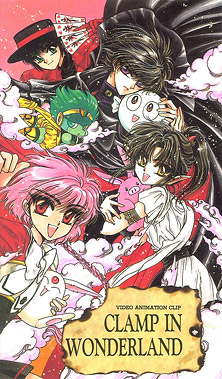     / CLAMP in Wonderland [1-2  2] [RAW]