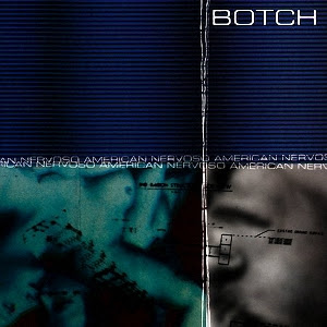 Botch - American Nervoso