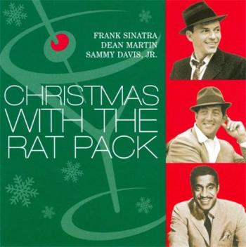 Frank Sinatra, Dean Martin, Sammy Davis, Jr .- Christmas With The Rat Pack
