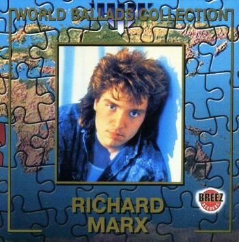 Richard Marx - World Ballads Collection