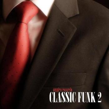 VA - Classic Funk 2 [Empire Records]