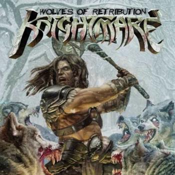 Knightmare - Wolves Of Retribution
