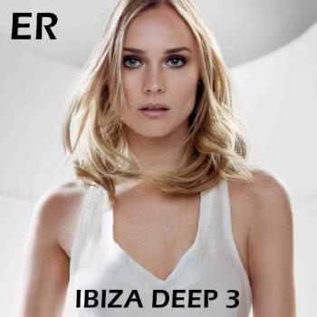 VA - Ibiza Deep 3 [Empire Records]