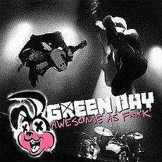 Green Day - Awesome As F**k