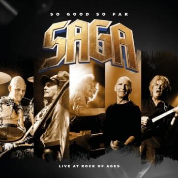 Saga - So Good So Far Live at Rock of Ages