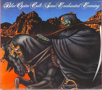 Blue Oyster Cult - Some Other Enchanted Evening