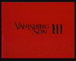   3 / Vanishing Son 3 VO