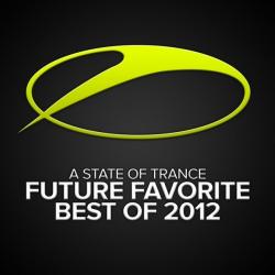 VA - A State Of Trance Future Favorite - Best Of 2012