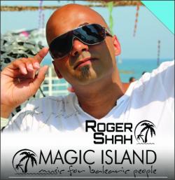 Roger Shah presents Magic Island - Music for Balearic People Episode 272