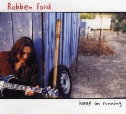 Robben Ford-Keep On Running