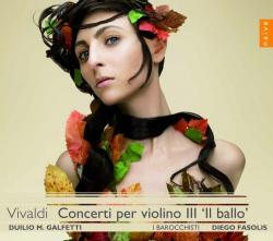 ntonio Lucio Vivaldi - Concerti per violino III Il ballo