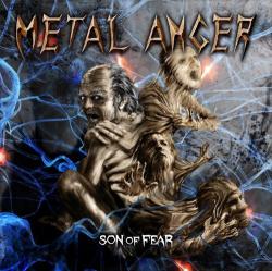Metal Anger - Son Of Fear