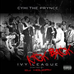 CyHi The Prynce Ivy League: Kick Back