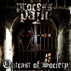 Process Pain - Outcast Of Society
