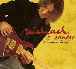 Michael Zander - Down To The Wire