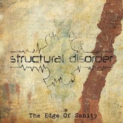 Structural Disorder - The Edge of Sanity