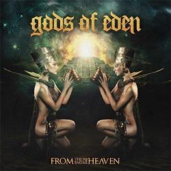 Gods of Eden - From the End of Heaven
