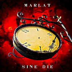 Marlat - Sine Die