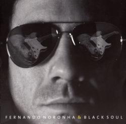 Fernando Noronha & Black Soul - Bring It