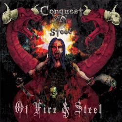 Conquest Of Steel - Of Fire And Steel