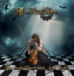 The Hourglass - Through Darkness And Light