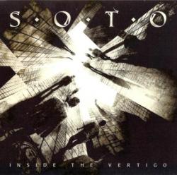 SOTO - Inside The Vertigo