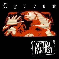 Ayreon - Actual Fantasy