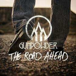 Gunpowder - The Road Ahead