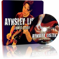 Aynsley Lister - Tower Sessions