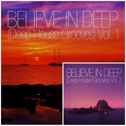 VA - Believe in Deep, Vol. 1-2