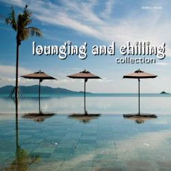 VA - Lounging & Chilling Collection