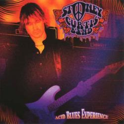 Stoney Curtis Band - Acid Blues Experience