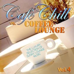 VA - Cafe Chill Vs. Coffee Lounge, Vol. 4