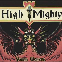 Young Wolves - High Mighty