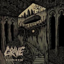 Grave - Out Of Respect For The Dead (2CD Deluxe Edition)