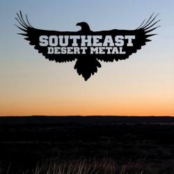 Southeast Desert Metal - Southeast Desert Metal