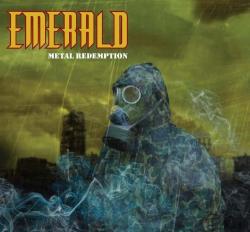 Emerald - Metal Redemption
